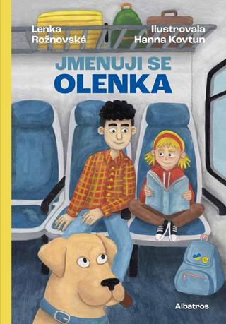 Kniha: Jmenuji se Olenka - 1. vydanie - Lenka Rožnovská