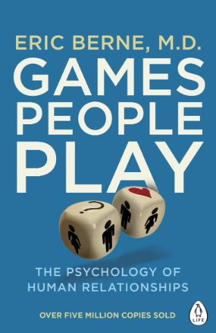Kniha: Games People Play - 1. vydanie - Eric Berne