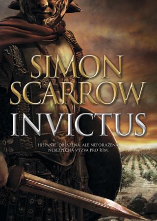 Kniha: Invictus - 1. vydanie - Simon Scarrow