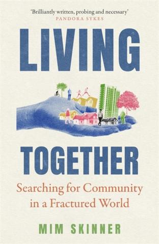 Kniha: Living Together - Mim Skinner