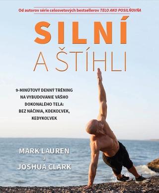 Kniha: Silní a štíhli - Strong and Lean - Mark Lauren, Joshua Clark