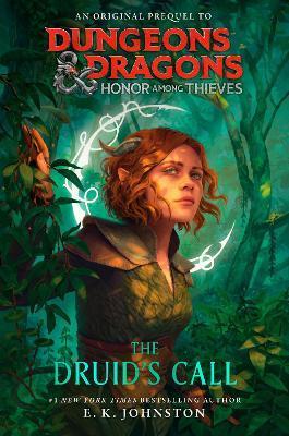 Kniha: Dungeons & Dragons: Honor Among Thieves - 1. vydanie - E.K. Johnston