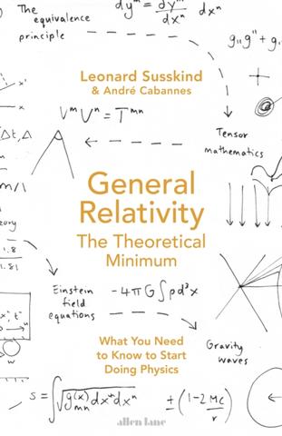 Kniha: General Relativity - Leonard Susskind,Andre Cabannes