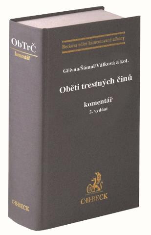 Kniha: Oběti trestných činů. Komentář (2. vydání) - Komentář - Tomáš Gřivna