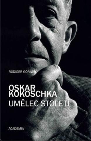 Kniha: Oskar Kokoschka - Umělec století - Rüdiger Görner