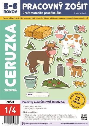 Kniha: Šikovná ceruzka, grafomotorika pre 5-6 ročné deti - Mária Tašková