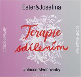 CD: Terapie sdílením - audioknihovna - 1. vydanie - Ester Geislerová, Josefina Bakošová
