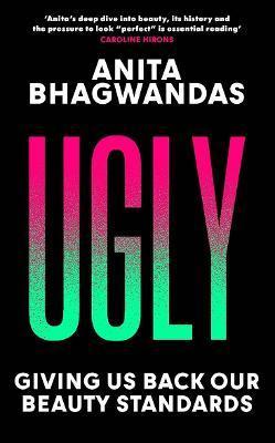 Kniha: Ugly - Anita Bhagwandas