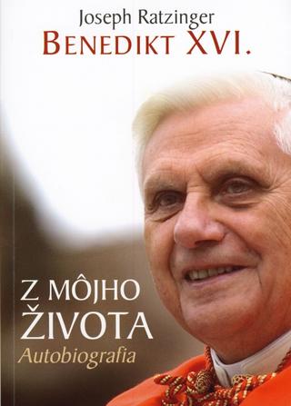 Kniha: Z môjho života - Autobiografia - Joseph Ratzinger Benedikt XVI.
