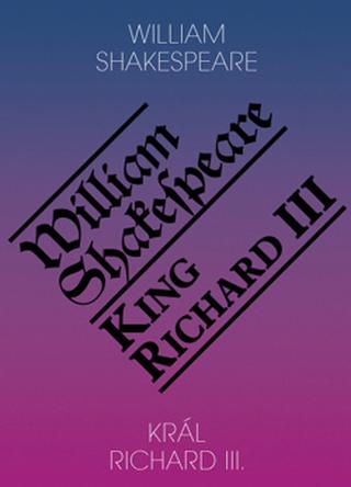 Kniha: Král Richard III. / King Richard III - 2. vydanie - William Shakespeare