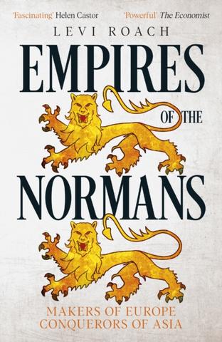 Kniha: Empires of the Normans - Levi Roach