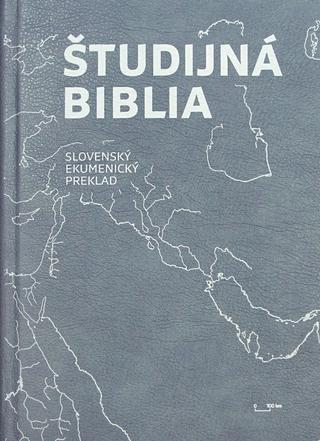Kniha: Študijná Biblia - Slovenský ekumenický preklad - 1. vydanie