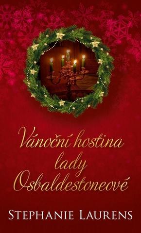 Kniha: Vánoční hostina lady Osbaldestoneové - 1. vydanie - Stephanie Laurens