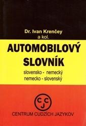 Kniha: Slovensko-nemecký a nemecko-slovenský automobilový slovník - nemčina - Krenčey