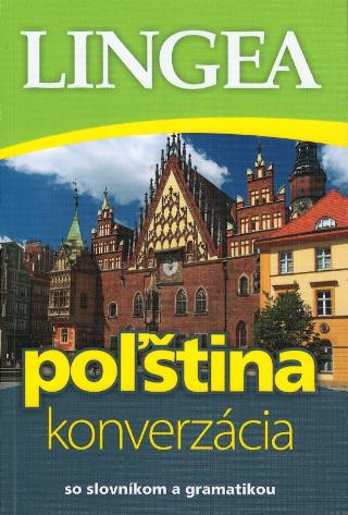 Kniha: Poľština-konverzácia so slovníkom a gramatikou - 3. vyd. - so slovníkom a gramatikou - 3. vydanie