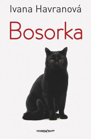 Kniha: Bosorka - Ivana Havranová