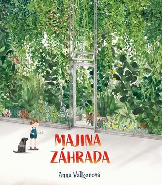 Kniha: Majina záhrada - 1. vydanie - Anna Walkerová