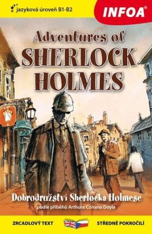 Kniha: Zrcadlová četba - Adventures of Sherlock Holmes (Dobrodružství Sherlocka Holmese) - B1-B2 - 1. vydanie - Arthur Conan Doyle