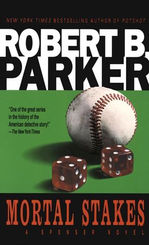 Kniha: Mortal Stakes - Robert B. Parker