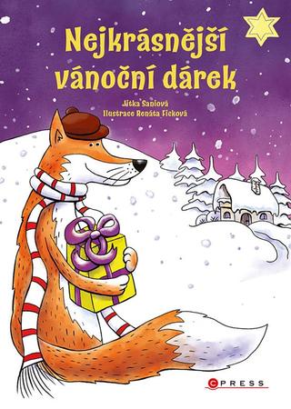 Kniha: Nejkrásnější vánoční dárek - 1. vydanie - Jitka Saniová