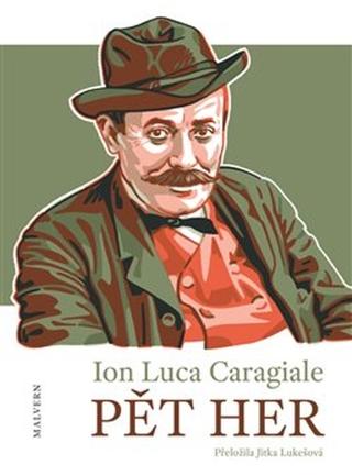 Kniha: Pět her - Ion Luca Caragiale