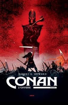 Kniha: Conan z Cimmerie - Svazek I. - Robert E. Howard; Anthony Jean