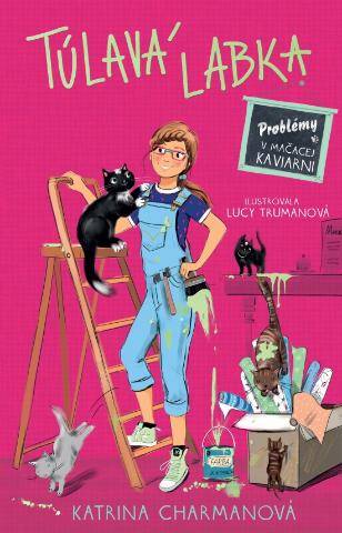 Kniha: Túlavá Labka Problémy v mačacej kaviarni - Túlavá Labka 2 - 1. vydanie - Katrina Charman