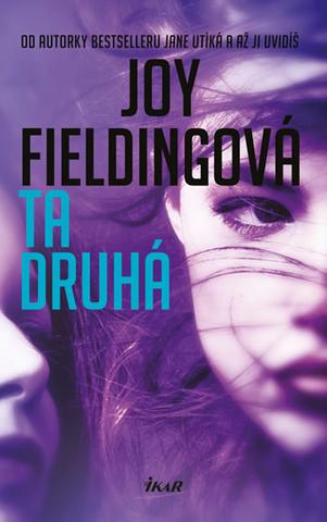 Kniha: Ta druhá - 4. vydanie - Joy Fieldingová
