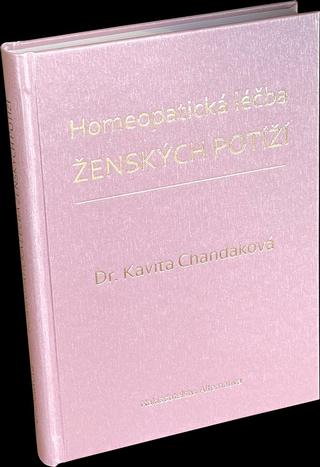 Kniha: Homeopatická léčba ženských potíží - 1. vydanie - Kavita Chandaková