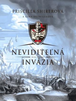 Kniha: Neviditeľná invázia - Kráľovskí bojovníci 2 - Priscilla Shirerová