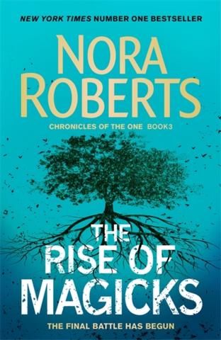 Kniha: The Rise of Magicks - Nora Robertsová