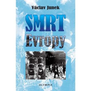Kniha: Smrt Evropy - 1. vydanie - Václav Junek