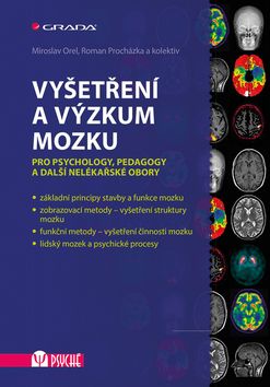 Kniha: Vyšetření a výzkum mozku - 1. vydanie - Miroslav Orel