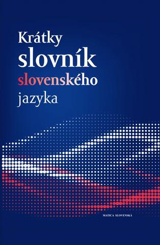 Kniha: Krátky slovník slovenského jazyka - 5. vydanie - Ján Kačala
