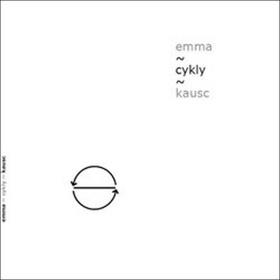 Kniha: Cykly - Emma Kausc