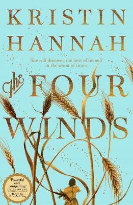 Kniha: The Four Winds - 1. vydanie - Kristin Hannahová
