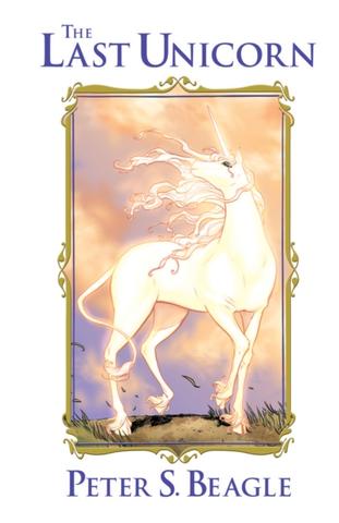 Kniha: Last Unicorn - Peter S. Beagle
