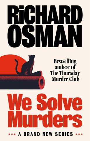 Kniha: We Solve Murders - Richard Osman