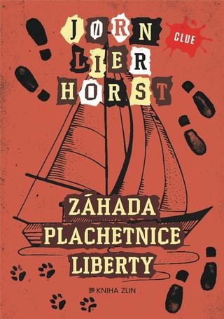 Kniha: Záhada plachetnice Liberty - CLUE 5 - Jørn Lier Horst