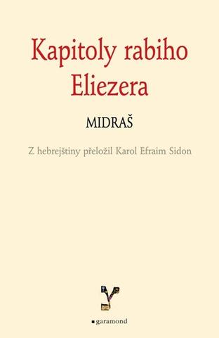 Kniha: Kapitoly rabiho Eliezera - Midraš - 1. vydanie - Anonym, Karol Efraim Sidon