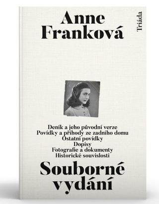 Kniha: Souborné vydání - 1. vydanie - Anne Franková