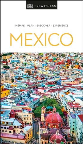 Kniha: Mexico - 1. vydanie - Dorling Kindersley