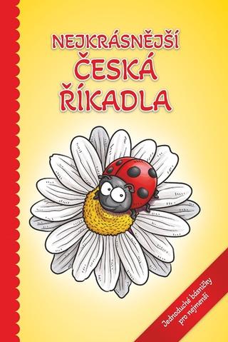 Kniha: Nejkrásnější česká říkadla - Jednoduché básničky pro nejmenší