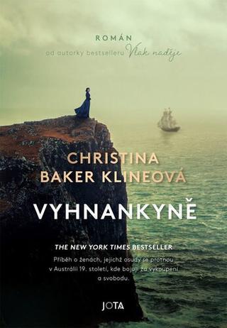 Kniha: Vyhnankyně - 1. vydanie - Christina Baker Kline