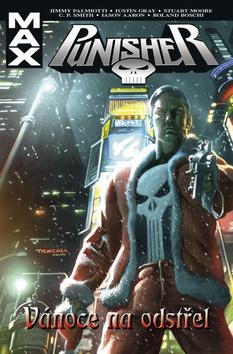 Kniha: Punisher - Vánoční speciál - 1. vydanie - Jimmy Palmiotti, Justin Gray