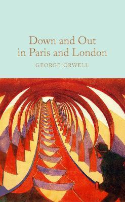 Kniha: Down and Out In Paris and London - 1. vydanie - George Orwell