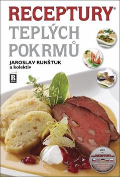 Kniha: Receptury teplých pokrmů - 8. vydanie - Jaroslav Runštuk