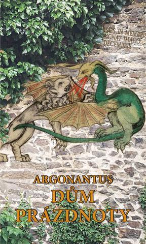 Kniha: Dům prázdnoty - 1. vydanie - Argonantus
