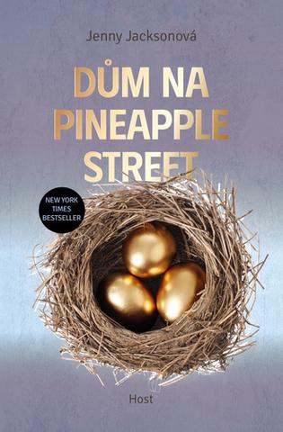 Kniha: Dům na Pineapple Street - 1. vydanie - Jenny Jacksonová