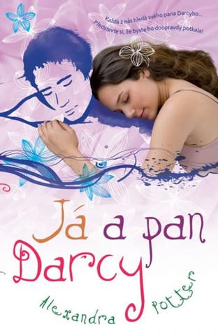 Kniha: Já a pan Darcy - Alexandra Potter